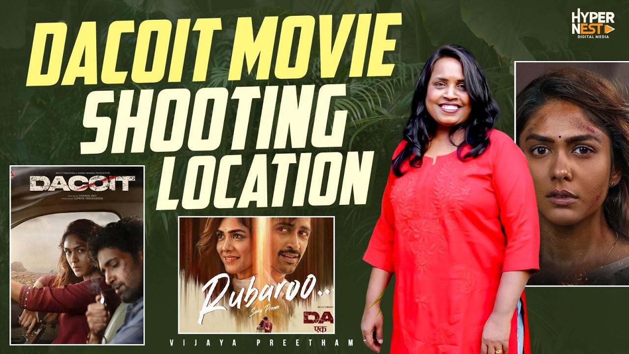 Inside the Dacoit Song Shooting Location | Full Location Tour | Vijaya Preetham
