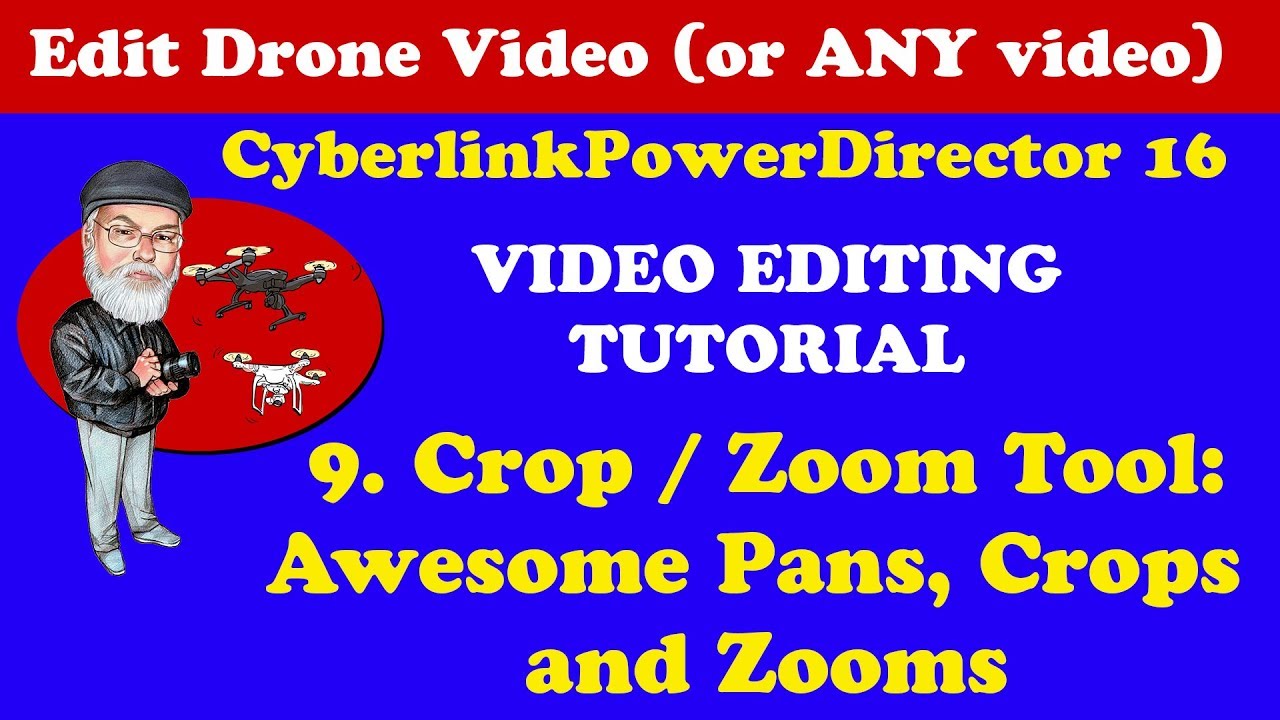 How to Use the Crop / Zoom Tool Cyberlink PowerDirector 18 / 17 / 16 / 365 - Video Editor Tutorial