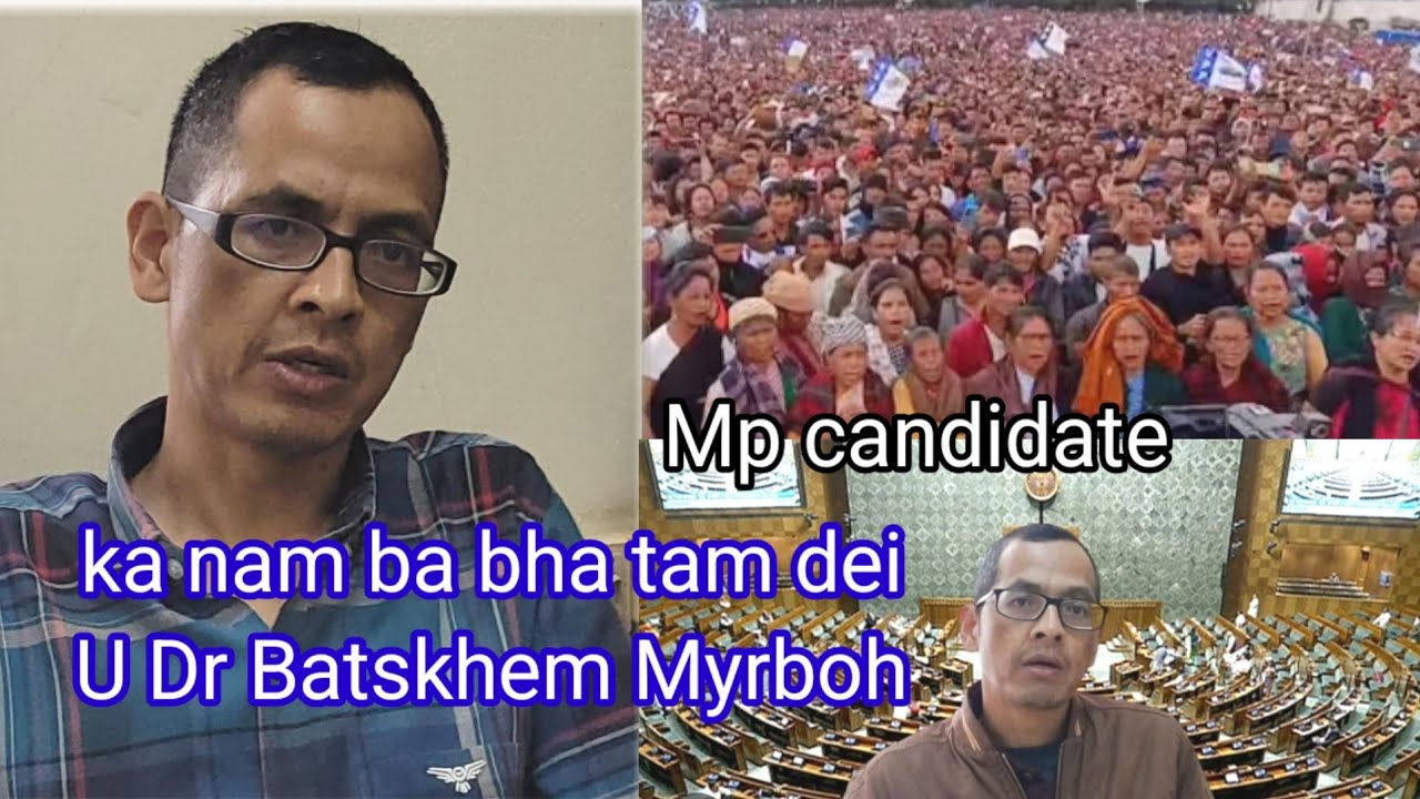 Ka nam ba bha tam dei U Dr Batskhem Myrboh 