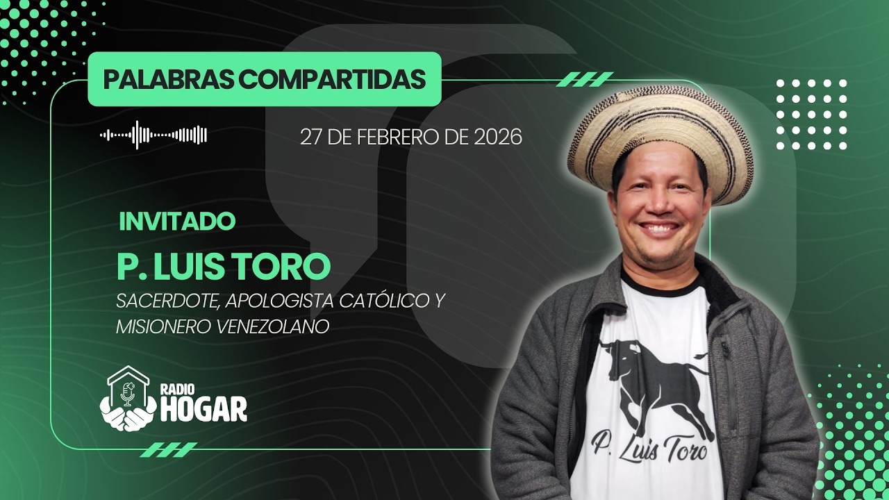 PALABRAS COMPARTIDAS 27 DE FEBRERO 2026