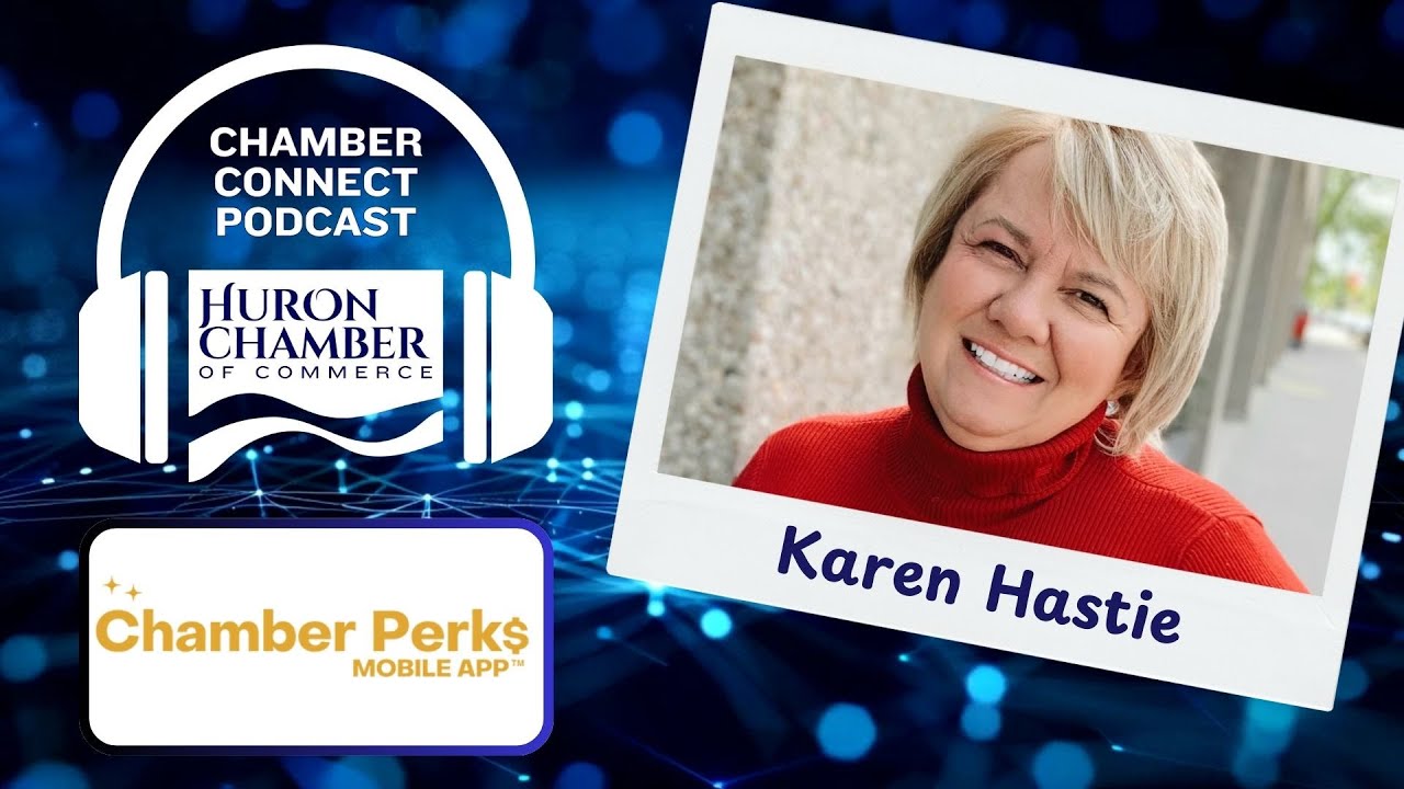 Karen Hastie from ChamberPerksApp | Episode 7