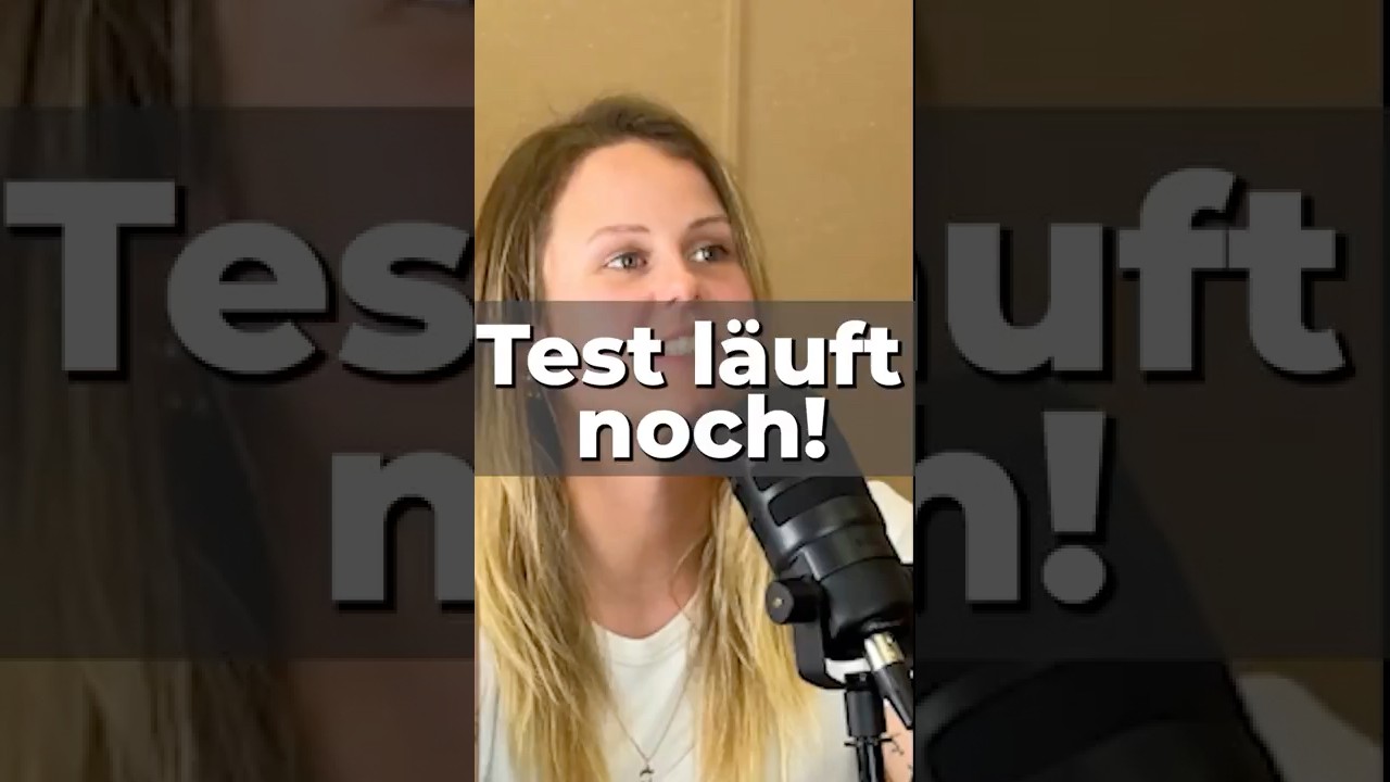 Sie testet dich noch