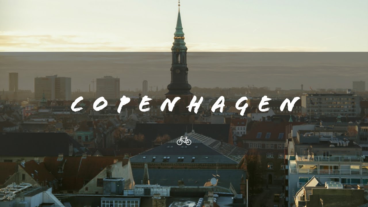 4K København - The Happiest City In The World