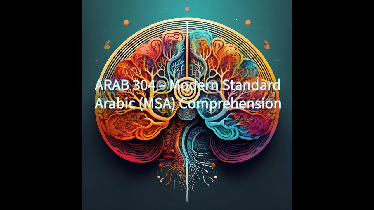 ARAB 304 - Lesson 1 - MSA Comprehension Essay (Arabic Self-Taught)