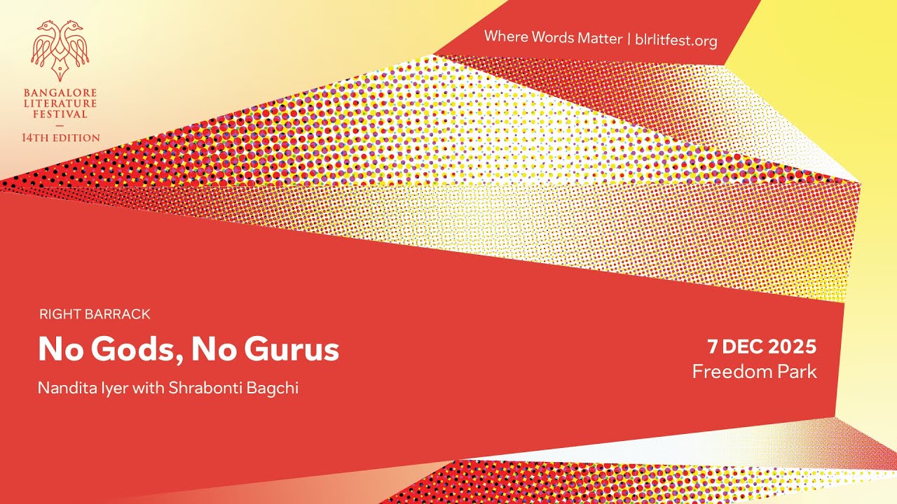 No Gods, No Gurus | Bangalore Literature Festival 2025