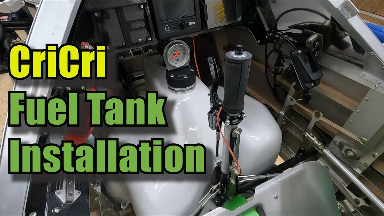 44 - CriCri Fuel Tank  Installation