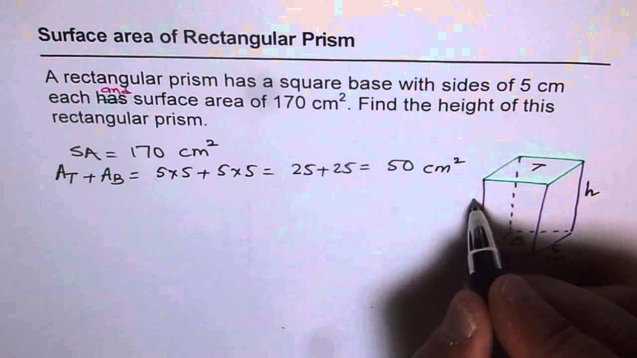 13 Height of Rectangular Prism From Given Surface Area and Base