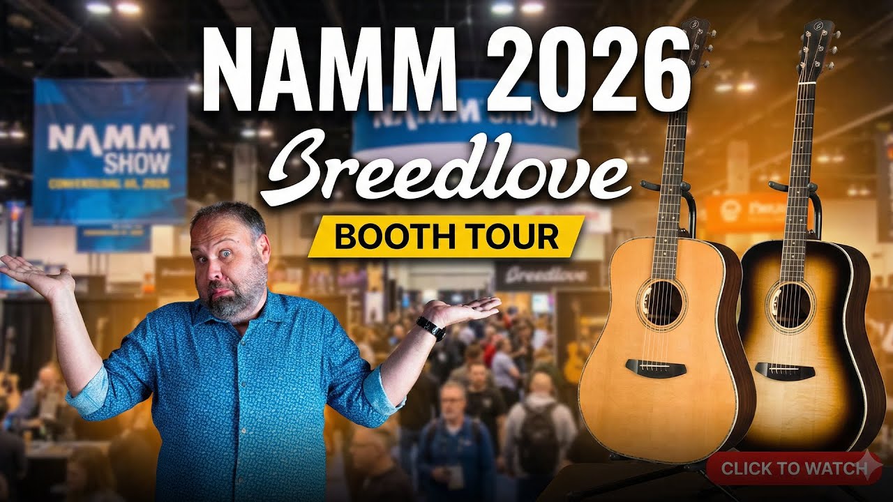 New Breedlove Guitars In 2026? | Live Reaction! | '26 NAMM Show Live