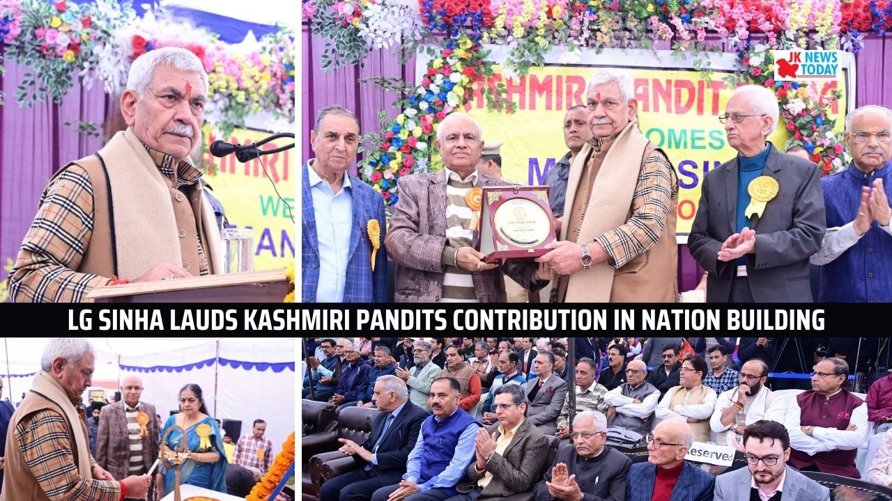 LG Sinha lauds Kashmiri Pandits contribution in nation building | JK News Today