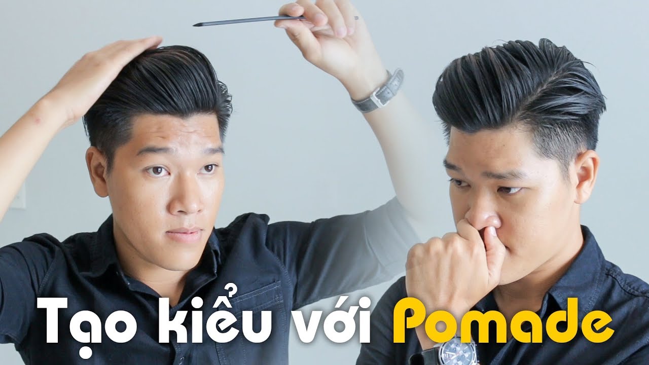 Cách sử dụng pomade | Tạo kiểu Side-part Pompadour