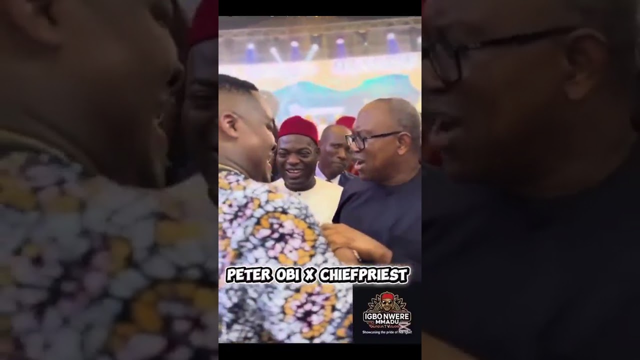 Cubana Chief Priest Hugs Peter Obi After All The Online Shade