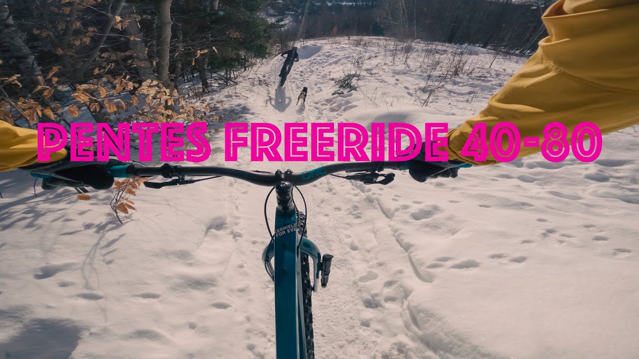 Les pentes freeride 40-80 en fatbike... mon nouveau spot préféré du Québec!