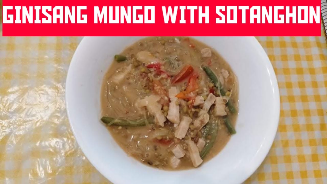 GINISANG MUNGO WITH SOTANGHON//Cezma Igorota