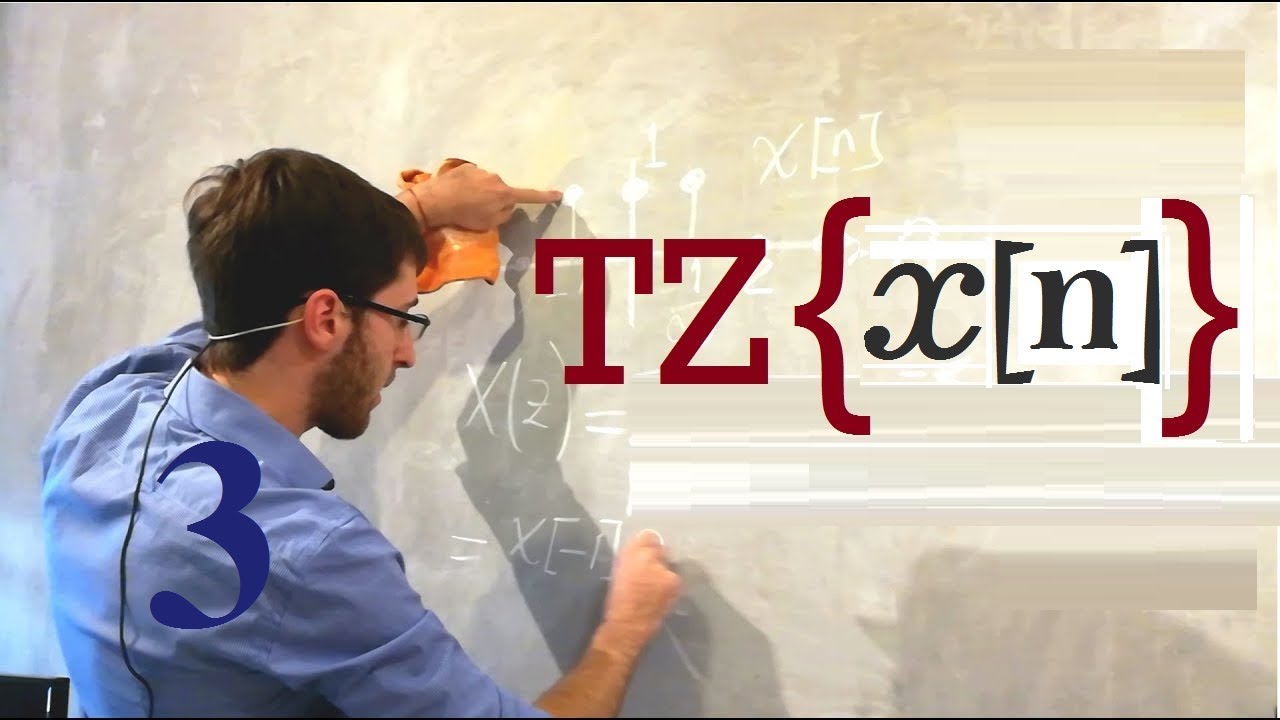 TRANSFORMADA Z - Parte 3: Ejemplos! | El Traductor