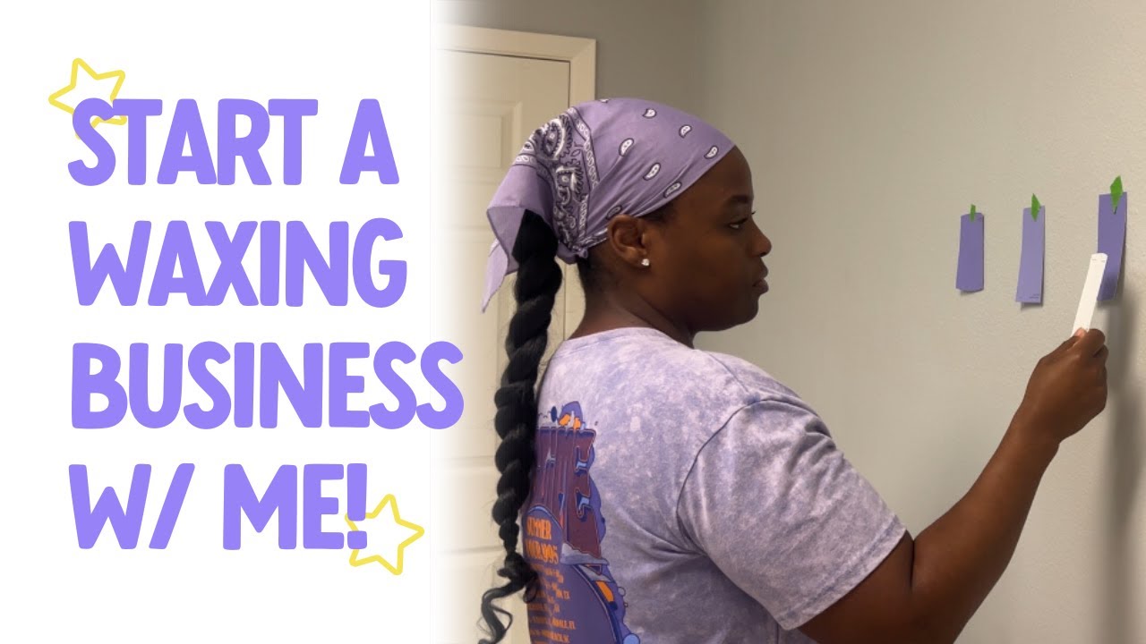 Start a waxing business with me! Learn how much I spent to kickstart my business!