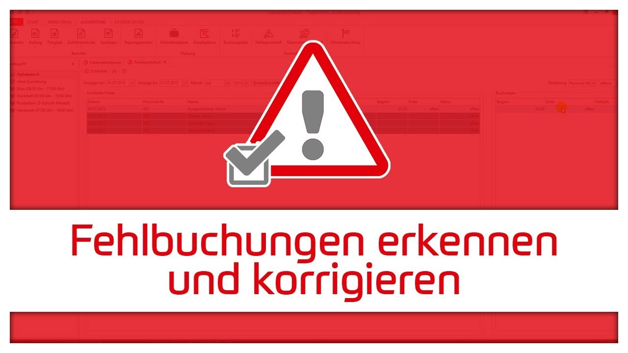 Fehlbuchungen erkennen und korrigieren | TopKontor Zeiterfassung