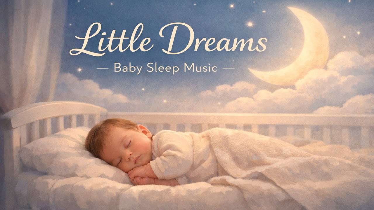 Baby Sleep Music 🌙 Calming Sounds for Deep Sleep & Relaxation