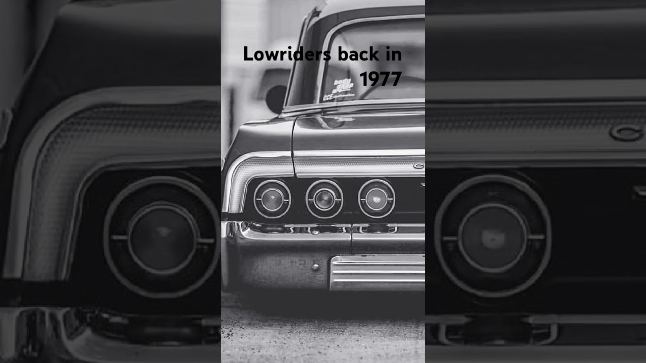 lowriders back in 1977