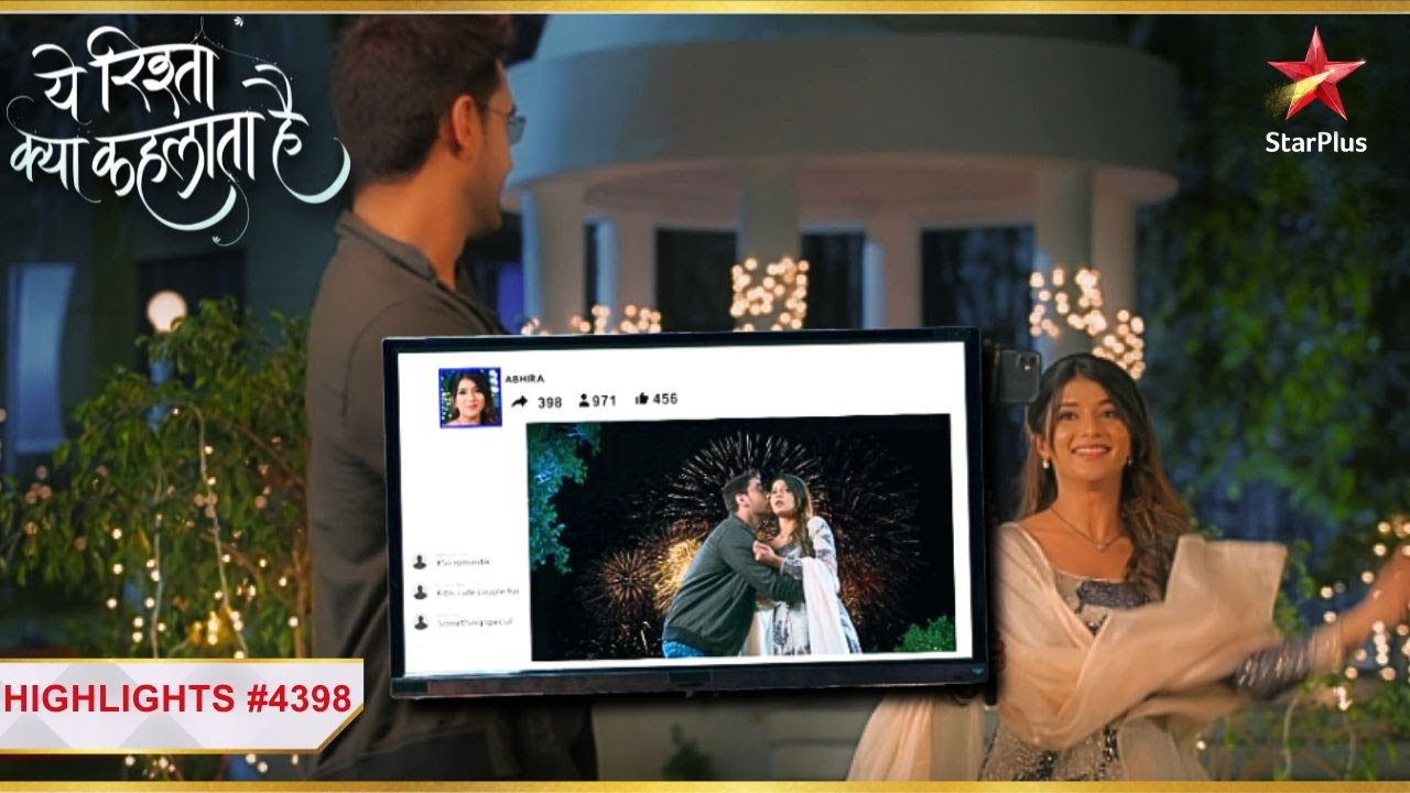 Armaan ne kiya Abhira ko live par kiss! |Ep.4398|Latest|Yeh Rishta Kya Kehlata Hai|Mon-Sun|9:30PM
