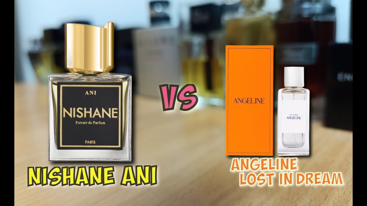 NISHANE ANI (2019) & ANGELINE LOST IN DREAM - сравнение / если пахнет также - зачем платить больше??