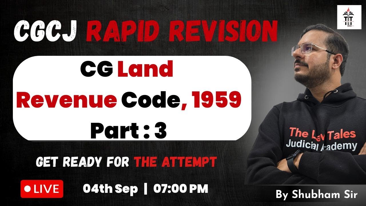 Chhattisgarh Land Revenue Code 1959 Part 3 | CG Rapid Revision | Shubham Sir