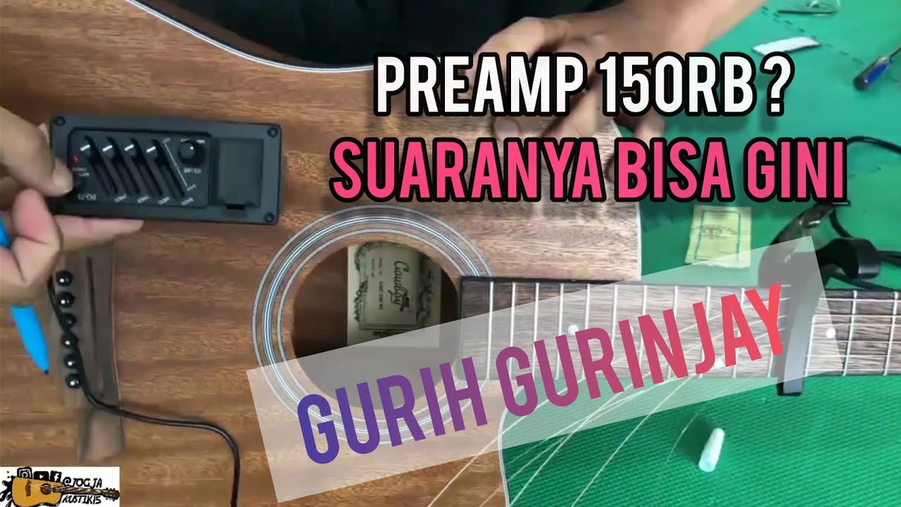 GITAR COWBOY DIPASANG ELEKTRIK | CARA PASANG PREAMP VERSI JOGJAKUSTIK15