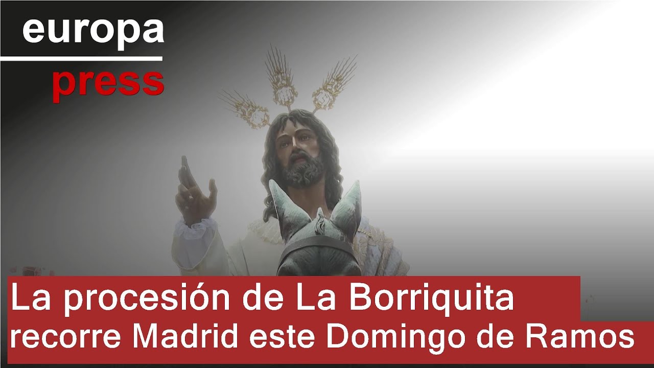 La procesión de La Borriquita recorre Madrid este Domingo de Ramos