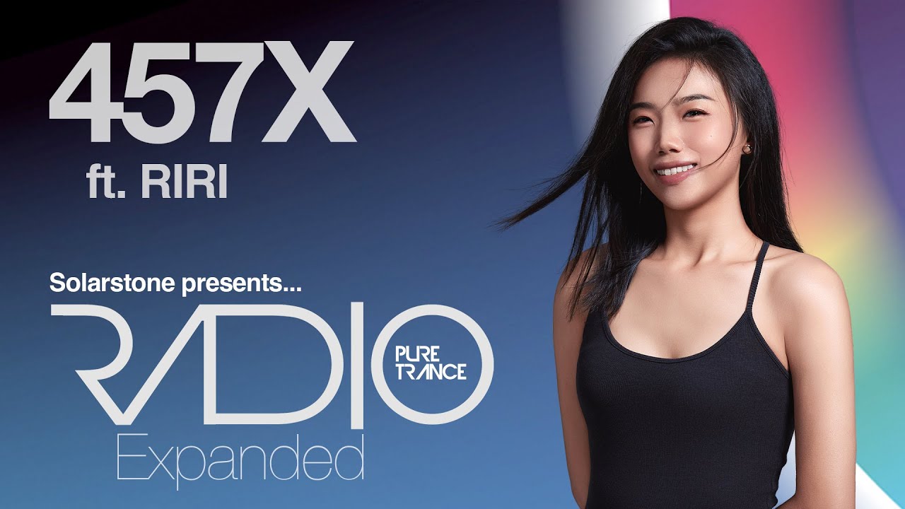 Solarstone pres. Pure Trance Radio Episode 457 Expanded (ft. RIRI)