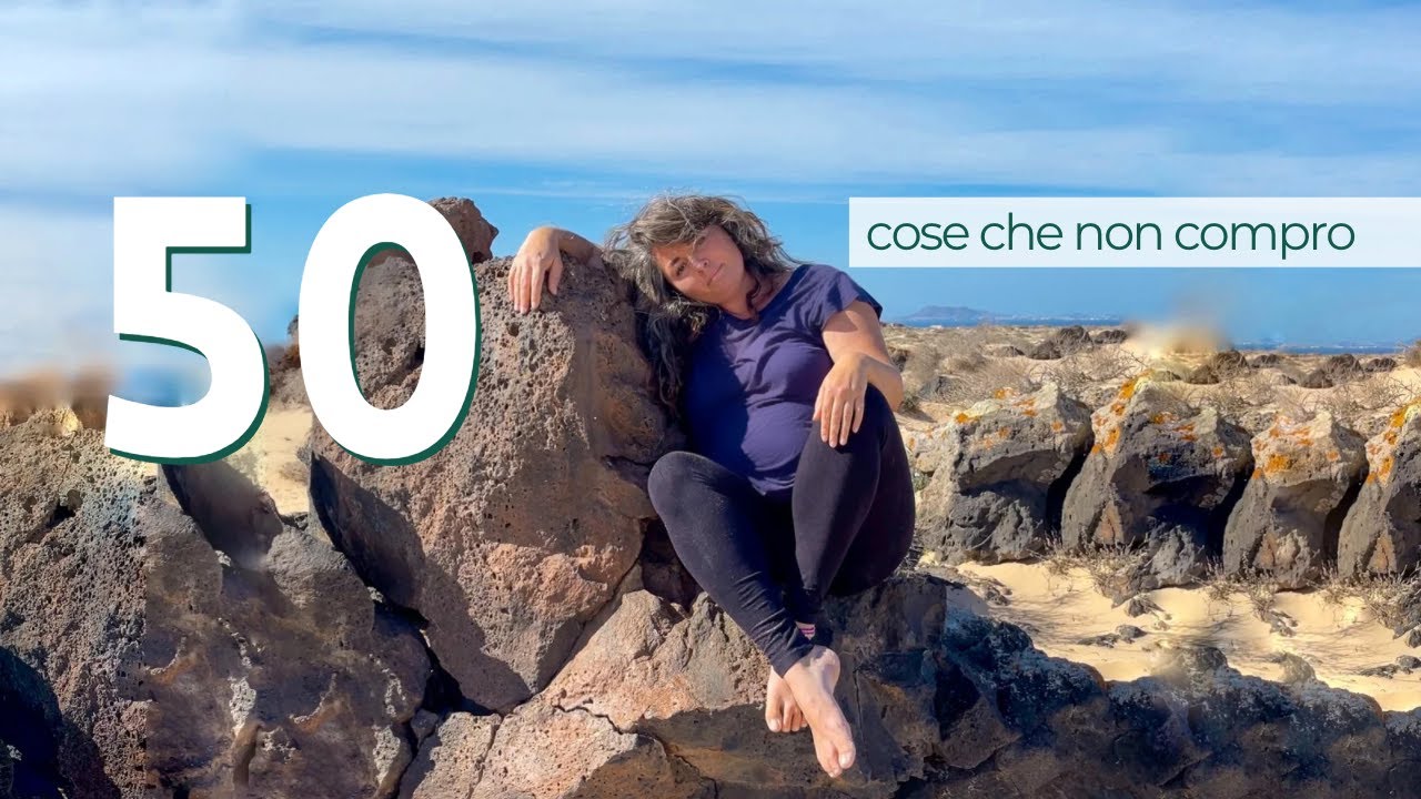 50 cose che non compro o non compro più | Sostenibilità | Risparmio | Minimalismo |