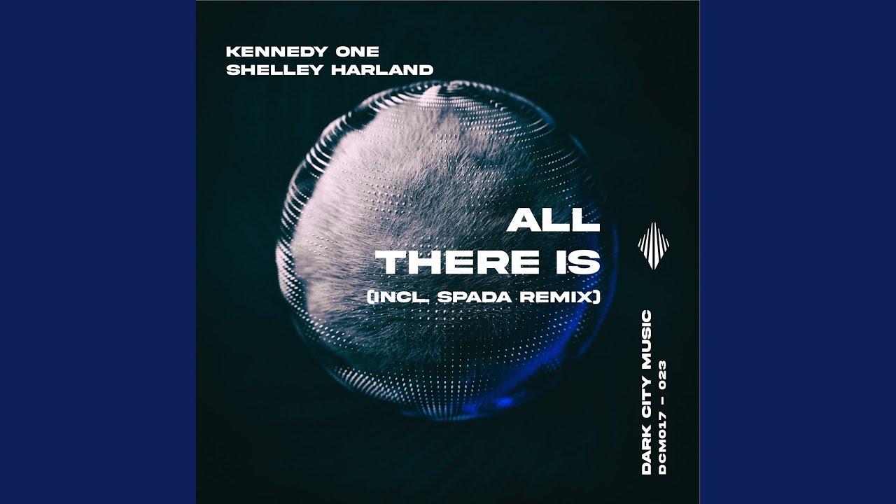 All There Is (Spada Remix)