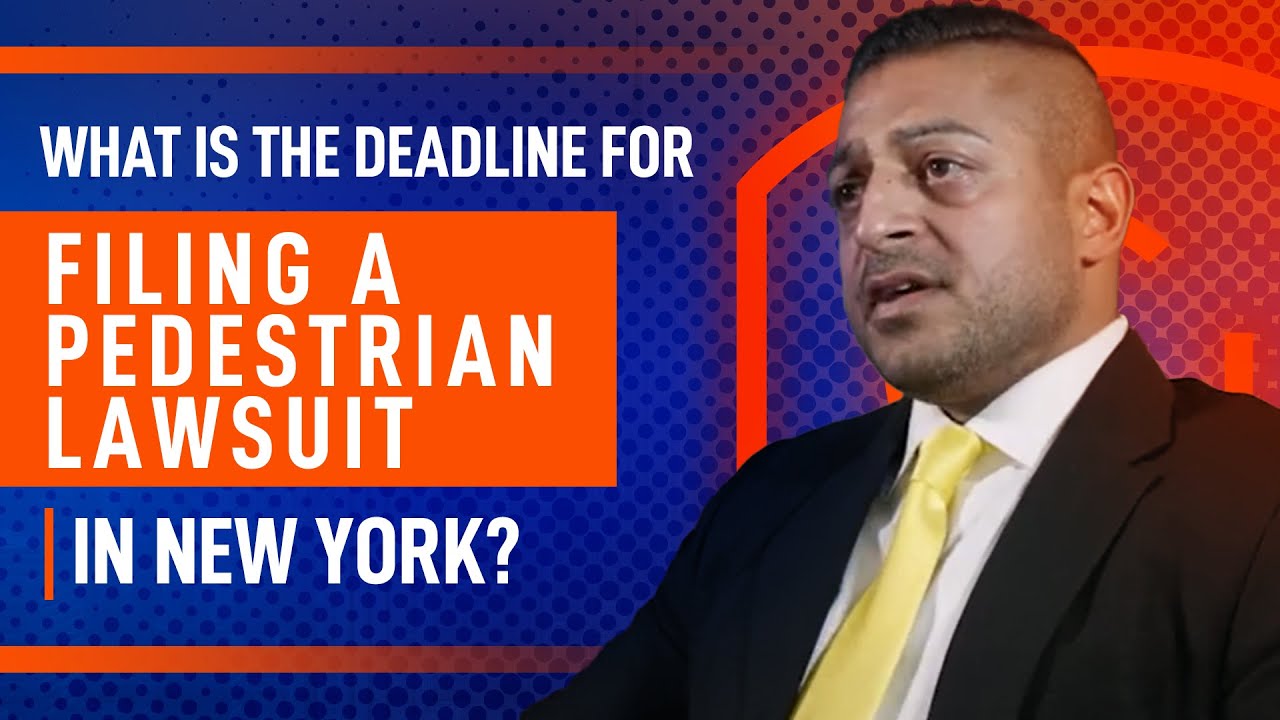 What is the deadline for filing a pedestrian lawsuit in New York? | New York Car Accident Attorney