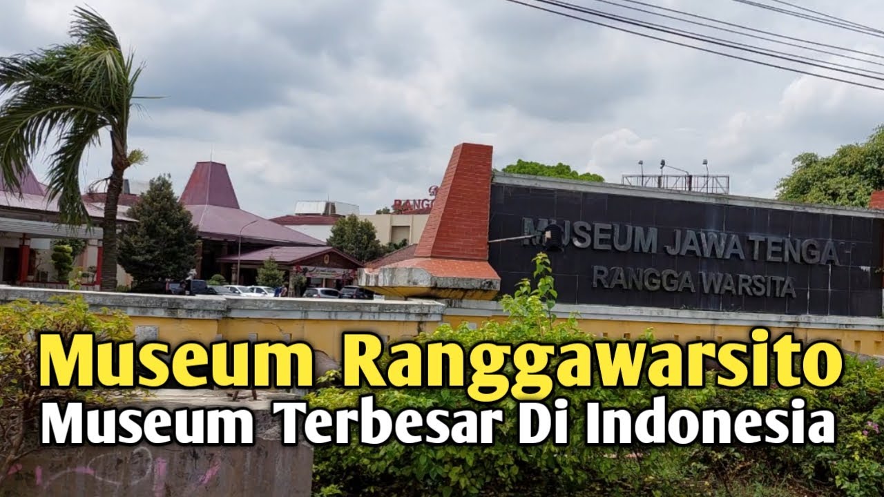 🔴 JALAN - JALAN DI MUSEUM RANGGAWARSITA SEMARANG ( part1 )