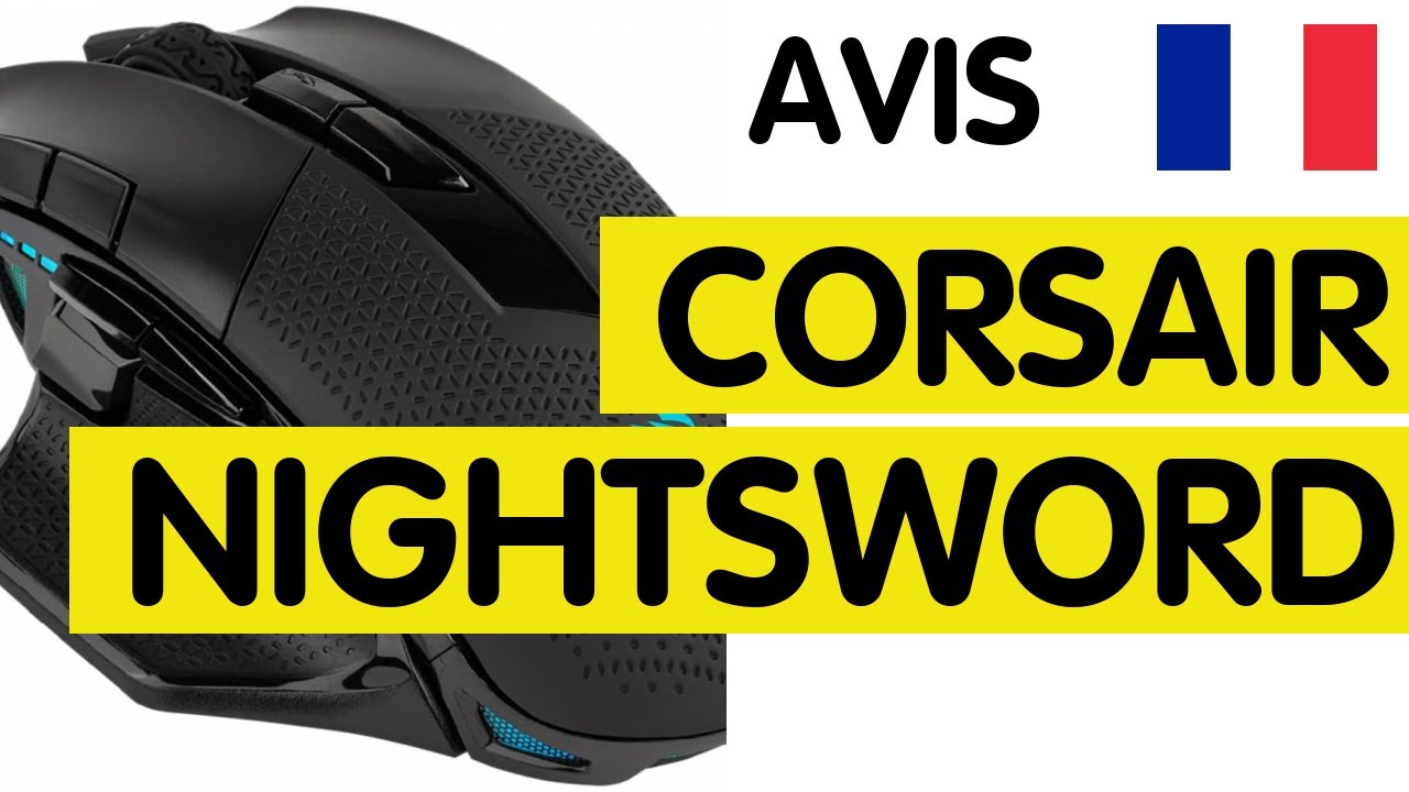 🇫🇷 Avis Corsair Nightsword : une souris qui change la donne pour les gamers !