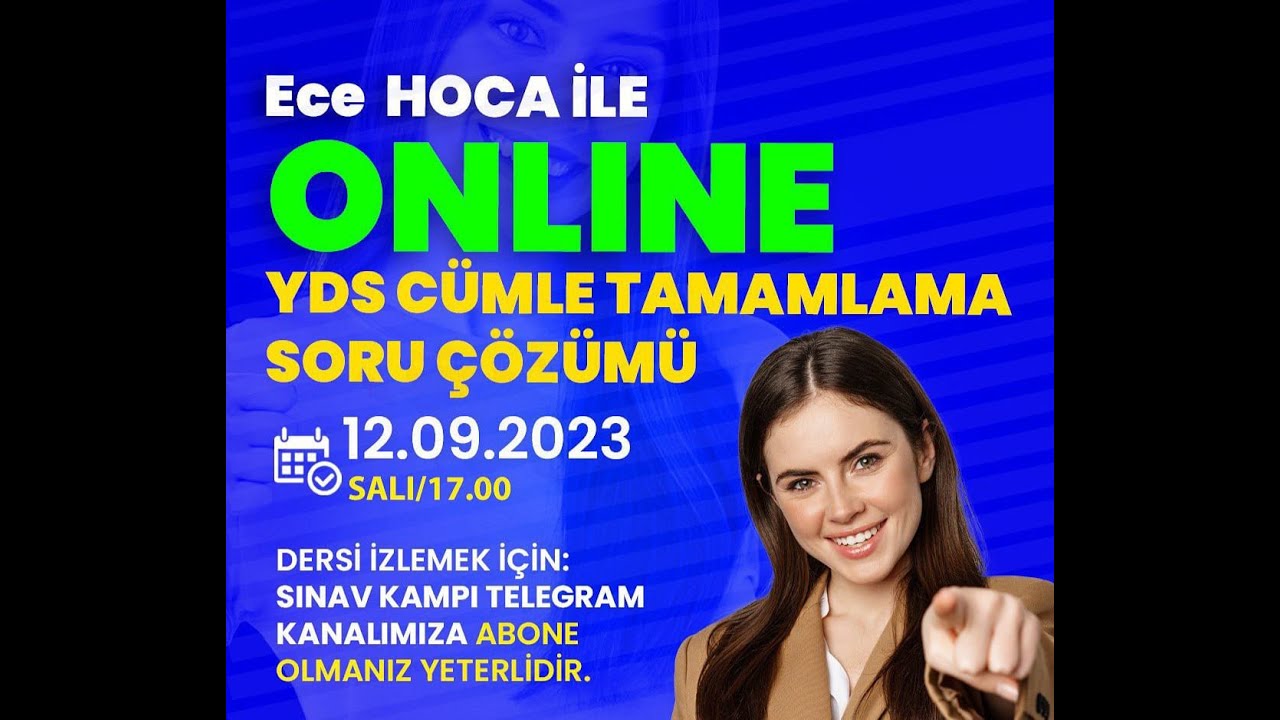 YDS CÜMLE TAMAMLAMA SORU ÇÖZÜM DERSİ I ECE HOCA