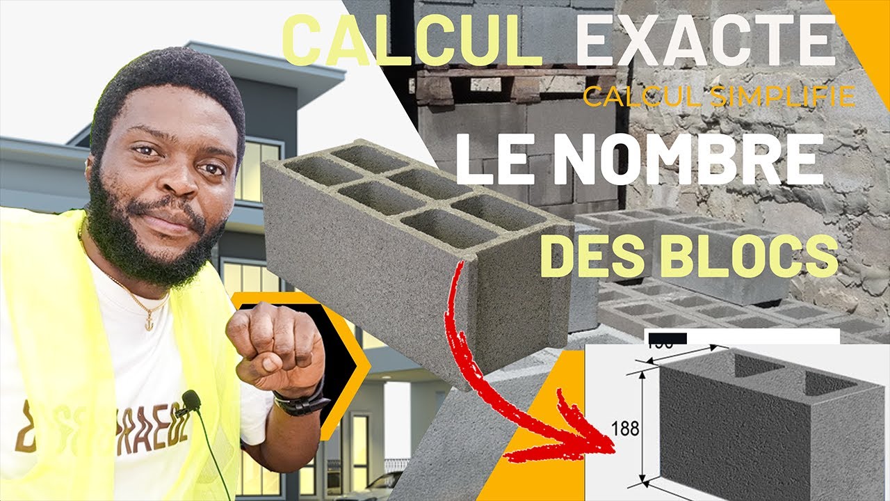 COMMENT CALCULER LE NOMBRE DES BRIQUES, LE NOMBRE DE BLOC POUR UN BATIMENT. CONSTRUCTION MAISON 2023