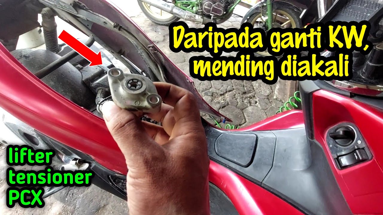 Penyakit langganan lifter tensioner matic honda #KakexChannel