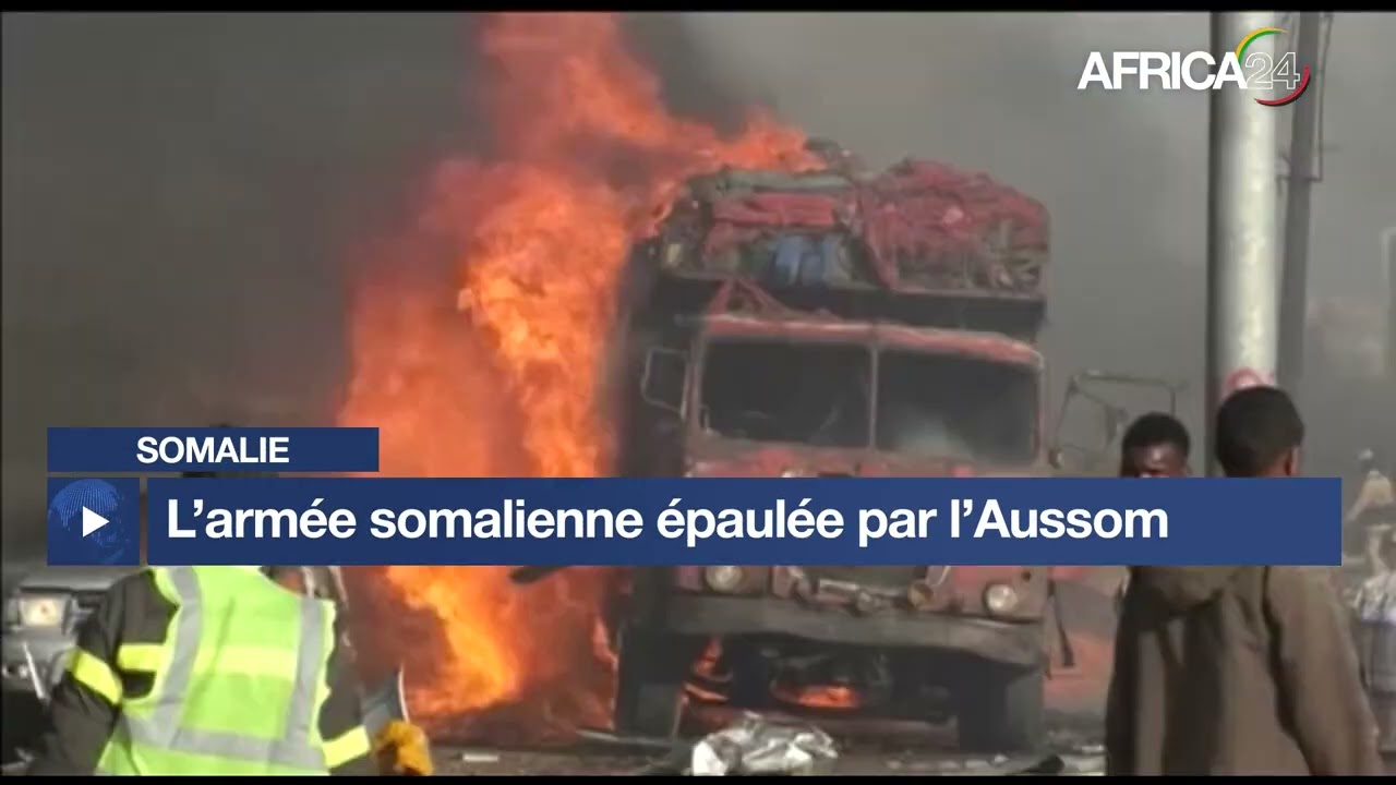 Somalie - Offensive contre al-Shabaab : L’armée somalienne épaulée par l’Aussom