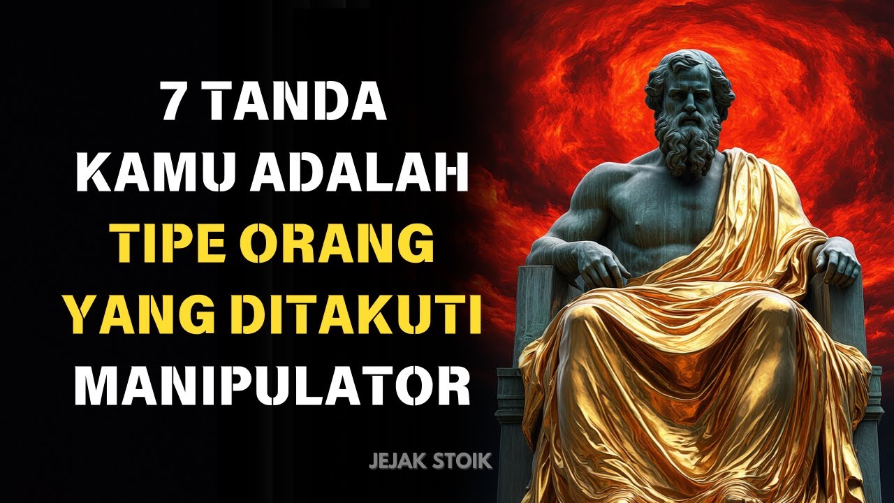7 Tipe Orang Yang Ditakuti Manipulator | Stoikisme