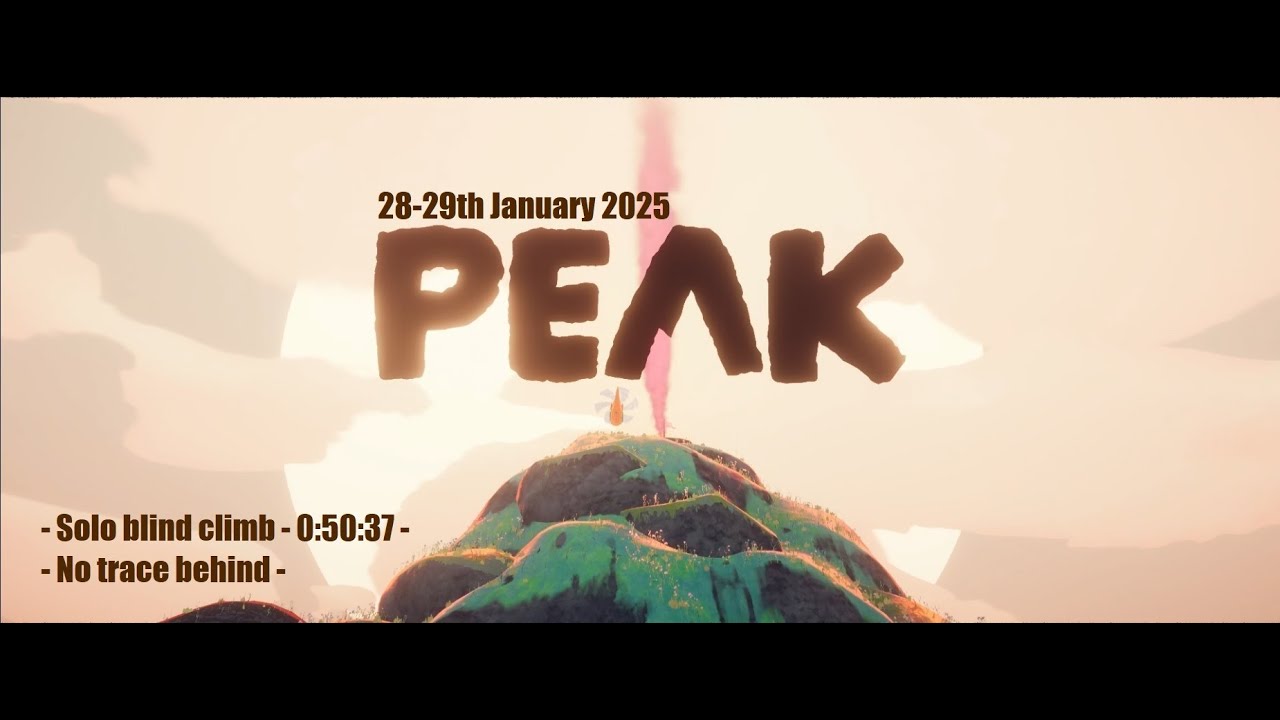 PEAK gameplay 28-29th/01/2026  - Solo blind climb - 