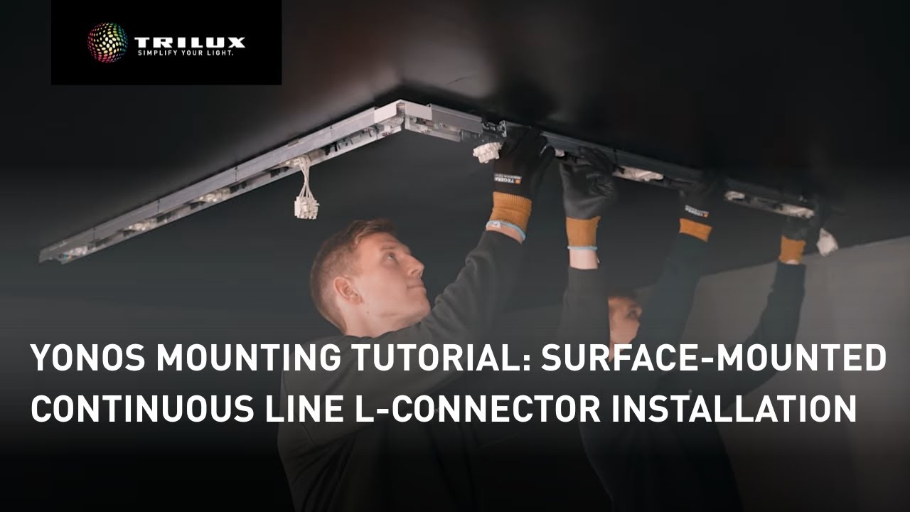 Yonos – Mounting tutorial: surface-mounted continuous line L-connector installation | TRILUX