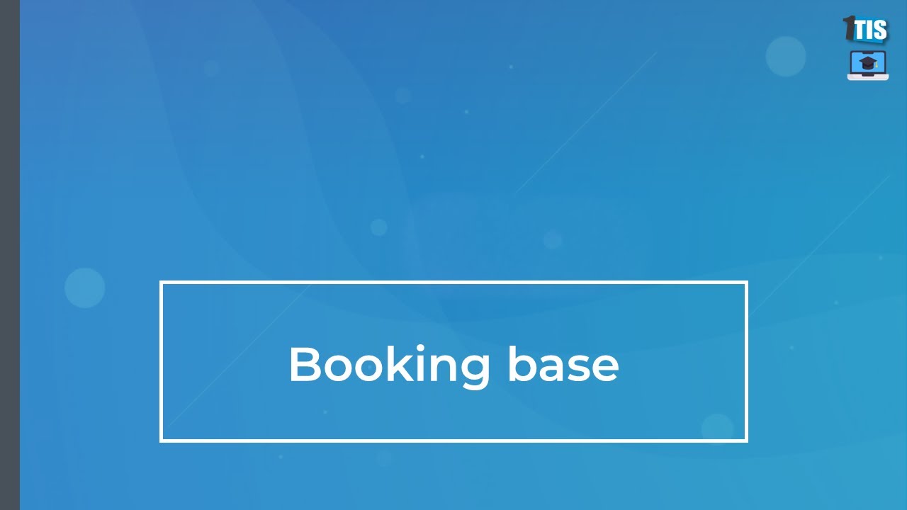 Booking base