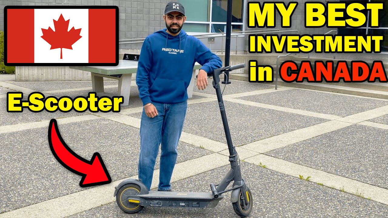 Should You Buy E-Scoter in Canada? | Good for International Students? | My Best Investment