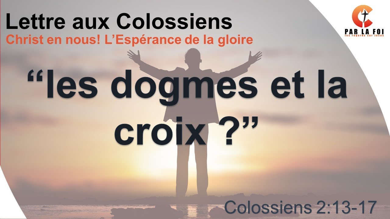 Colossiens 2:13-17 - 