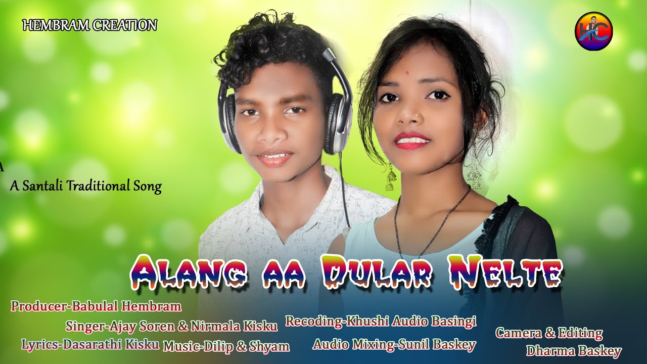 ALANG AA DULAR NELTE || NEW SANTALI STUDIO VERSION 2021||SINGER-AJAY SOREN & NIRMALA KISKU