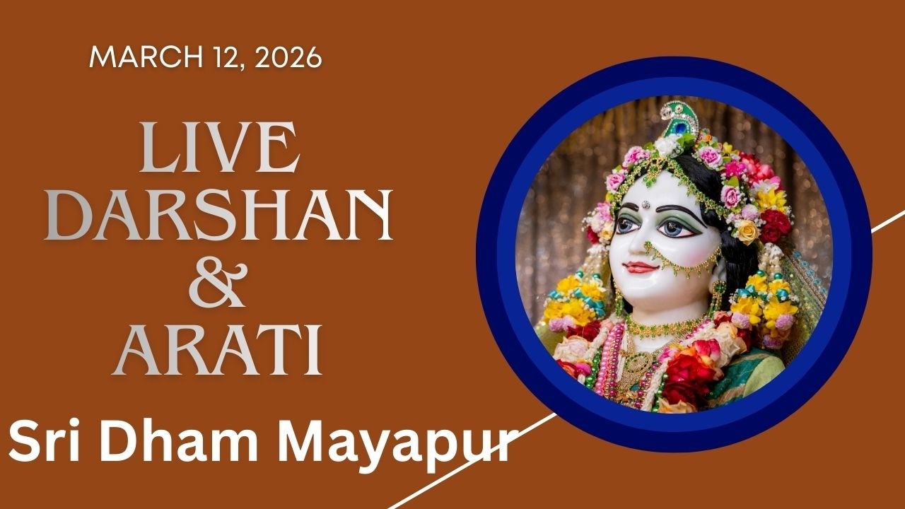 Live Darshan & Kirtan Sri Dham Mayapur March 12, 2026