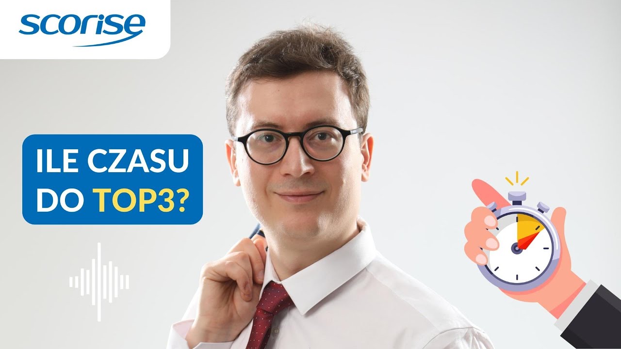 Ile czasu trwa pozycjonowanie strony w Google? Jak długo do top rankingu? Specjalista SEO wyjaśnia