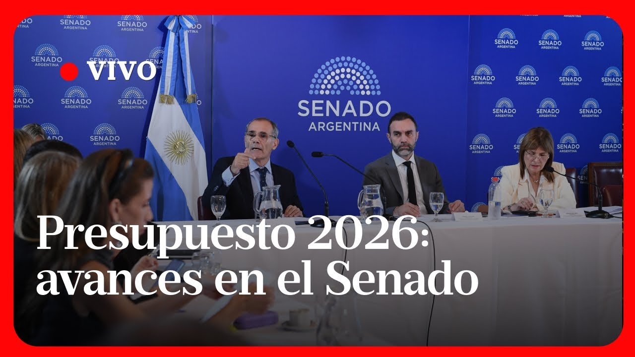 EN VIVO | Senado: reuni&oacute;n de la Comisi&oacute;n de Presupuesto y Hacienda