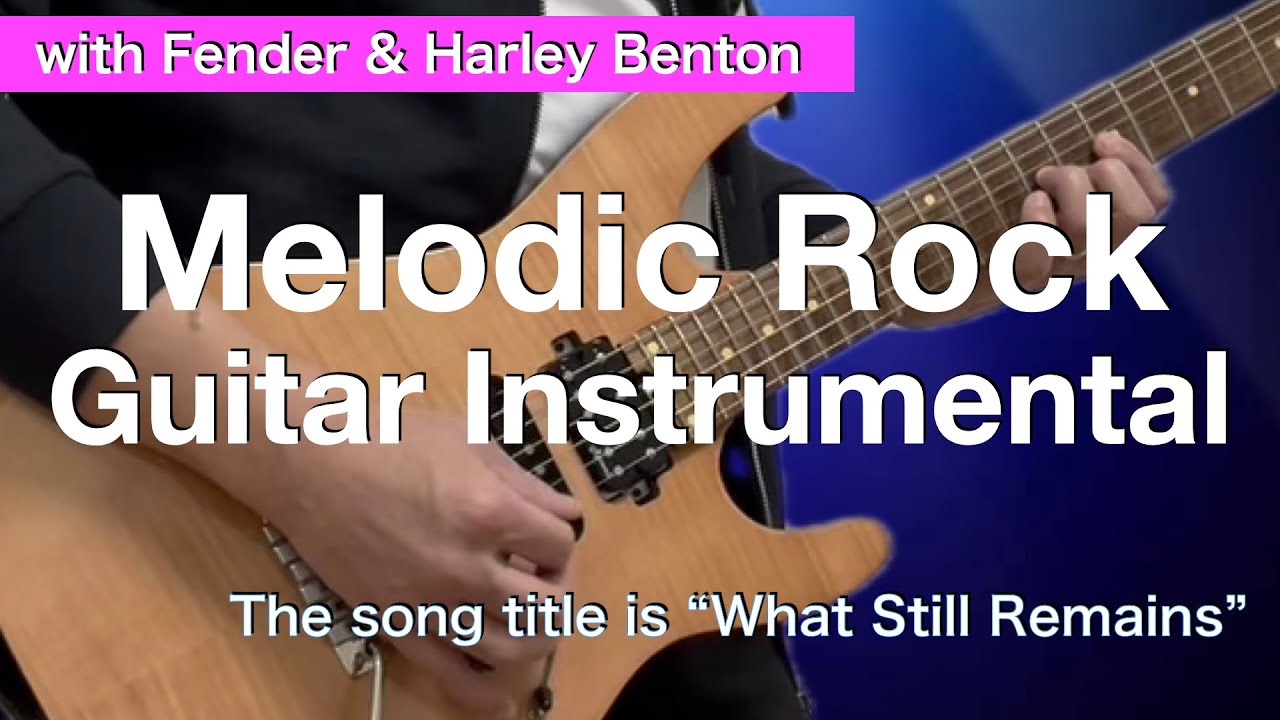 Melodic Rock Guitar Instrumental with Fender & HarleyBenton #HardRock #HeavyRock #FusionRock