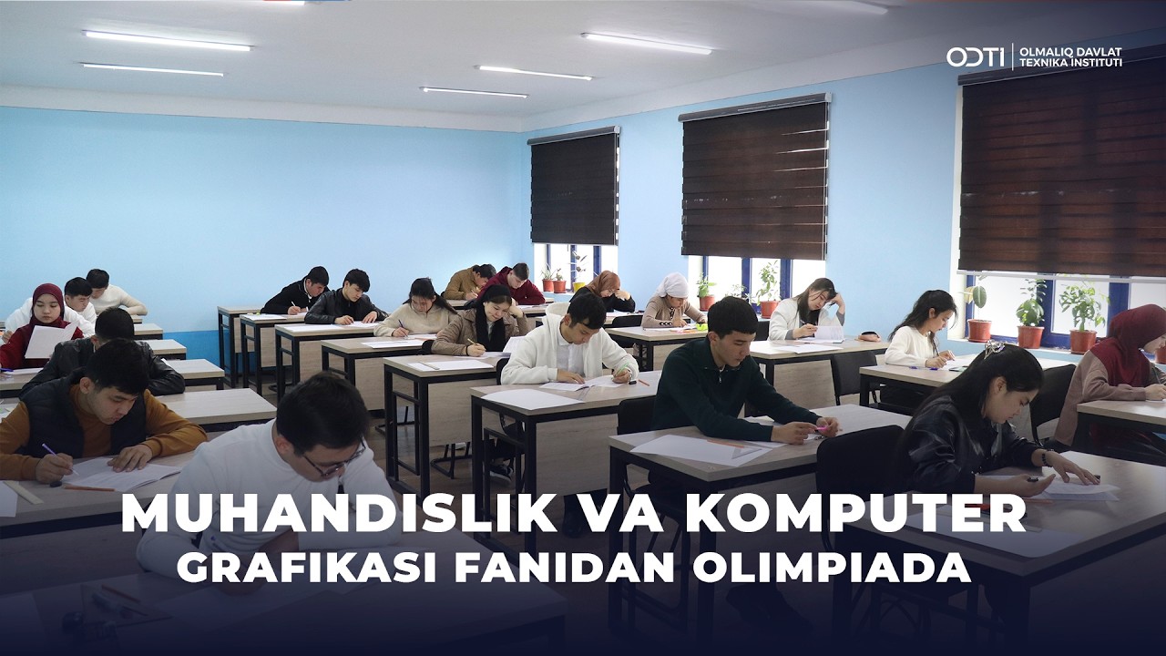 “ Muhandislik va kompyuter grafikasi” fanidan olimpiada