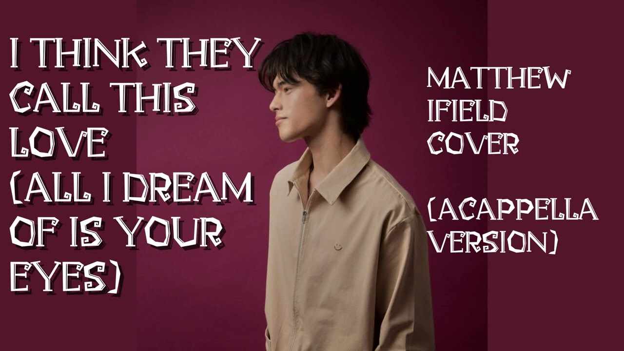 I Think They Call This Love (All I Dream Of Is Your Eyes) WITHOUT MUSIC (vocals only)